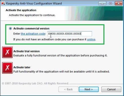 To activate Kaspersky Anti-Virus 2011, select the Activate Commercial